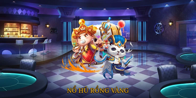 Nổ hũ rồng vàng